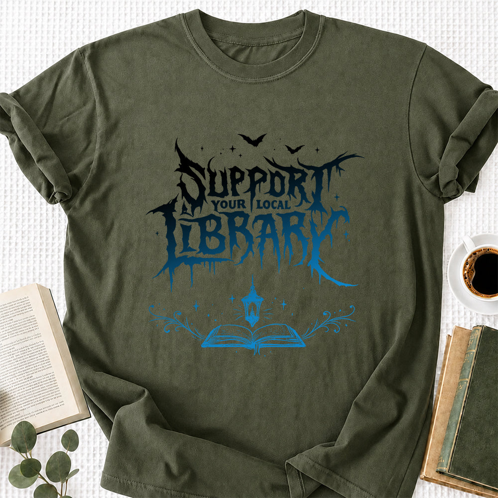 Support Your Local Library Softstyle T-Shirt | Book Lover Gift Military Green
