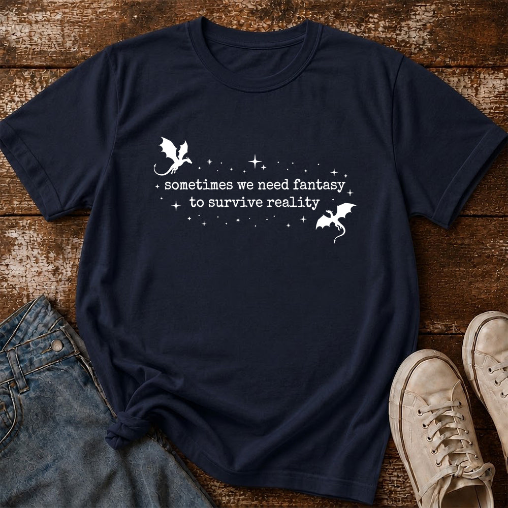 Sometimes We Need Fantasy Softstyle T-Shirt | Book Lover Gift Navy