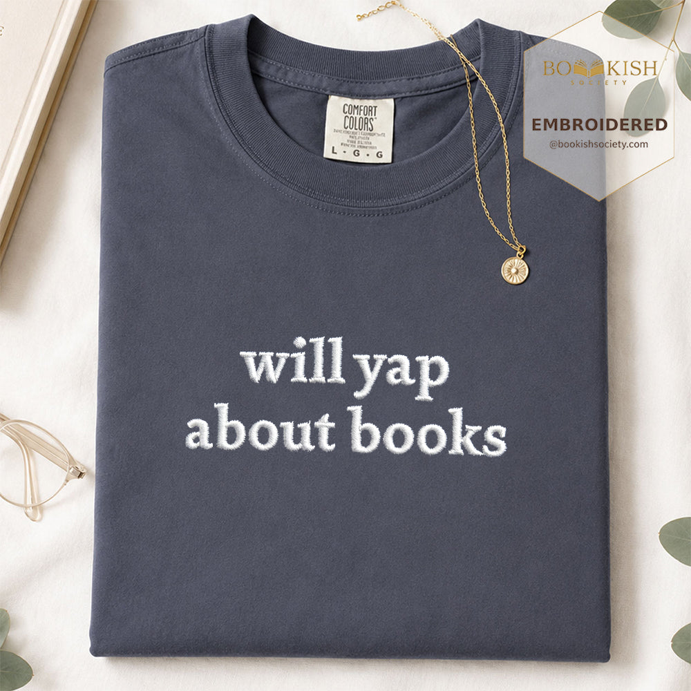 Embroidered Will Yap About Books Comfort Color ® T-shirt Book Lover Gift Navy