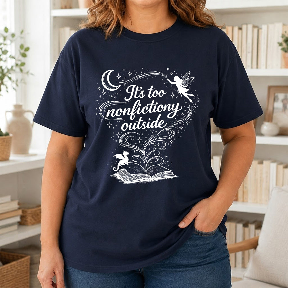 It's Too Nonfictiony Outside Softstyle T-Shirt | Book Lover Gift Navy