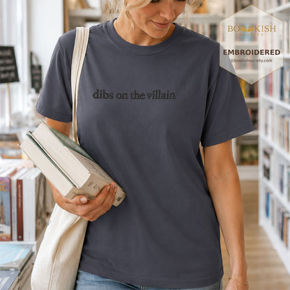 Embroidered Dibs On The Villain Comfort Color ® T-shirt Book Lover Gift Navy