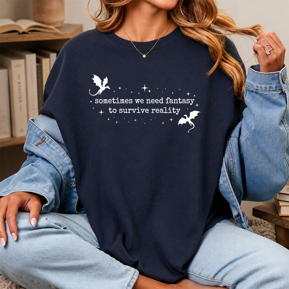 Sometimes We Need Fantasy Softstyle T-Shirt | Book Lover Gift Navy