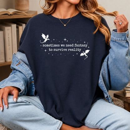 Sometimes We Need Fantasy Softstyle T-Shirt | Book Lover Gift Navy
