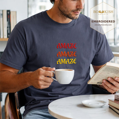 Embroidered Amaze Amaze Amaze Comfort Color ® T-shirt Book Lover Gift Navy
