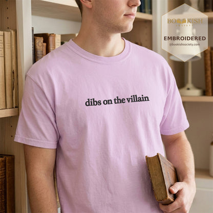 Embroidered Dibs On The Villain Comfort Color ® T-shirt Book Lover Gift Orchid