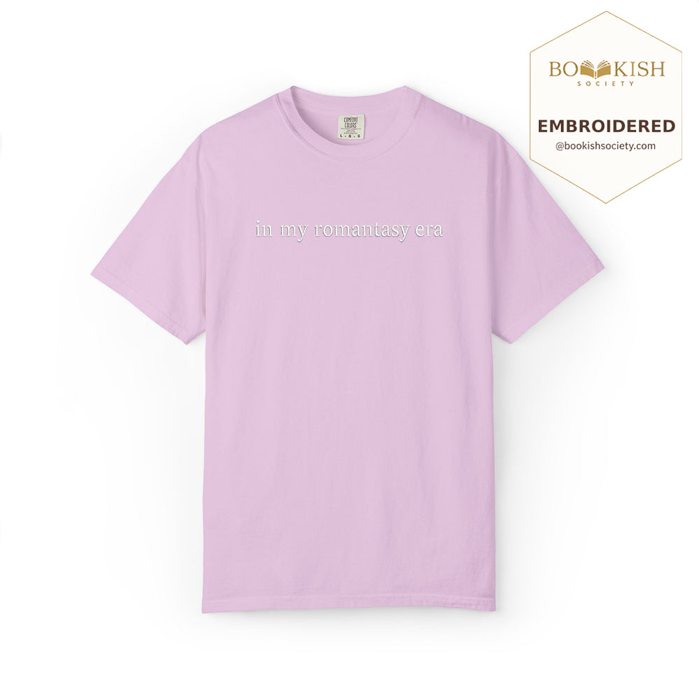 Embroidered in my fantasy romance era Comfort Color ® T-shirt Book Lover Gift Orchid