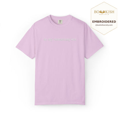 Embroidered in my fantasy romance era Comfort Color ® T-shirt Book Lover Gift Orchid