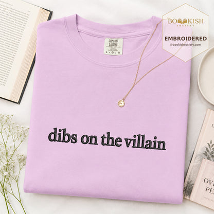 Embroidered Dibs On The Villain Comfort Color ® T-shirt Book Lover Gift Orchid