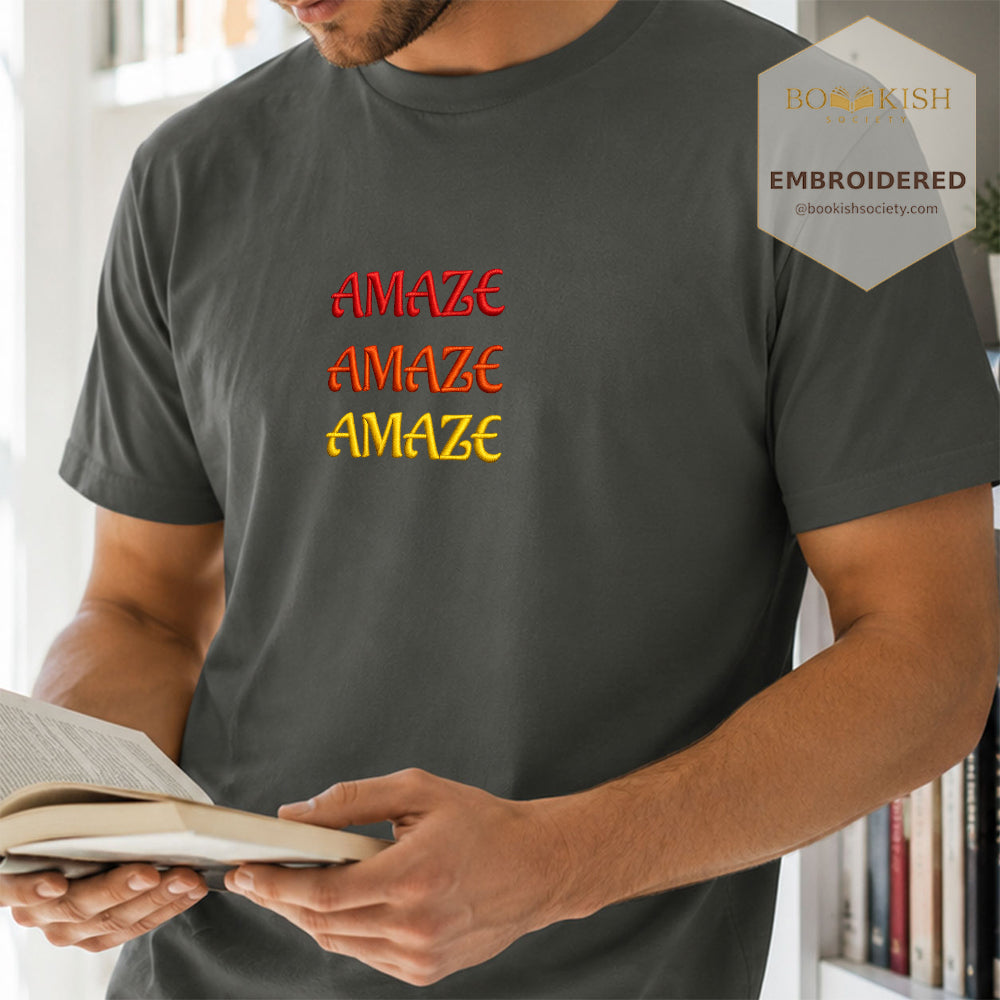 Embroidered Amaze Amaze Amaze Comfort Color ® T-shirt Book Lover Gift Pepper