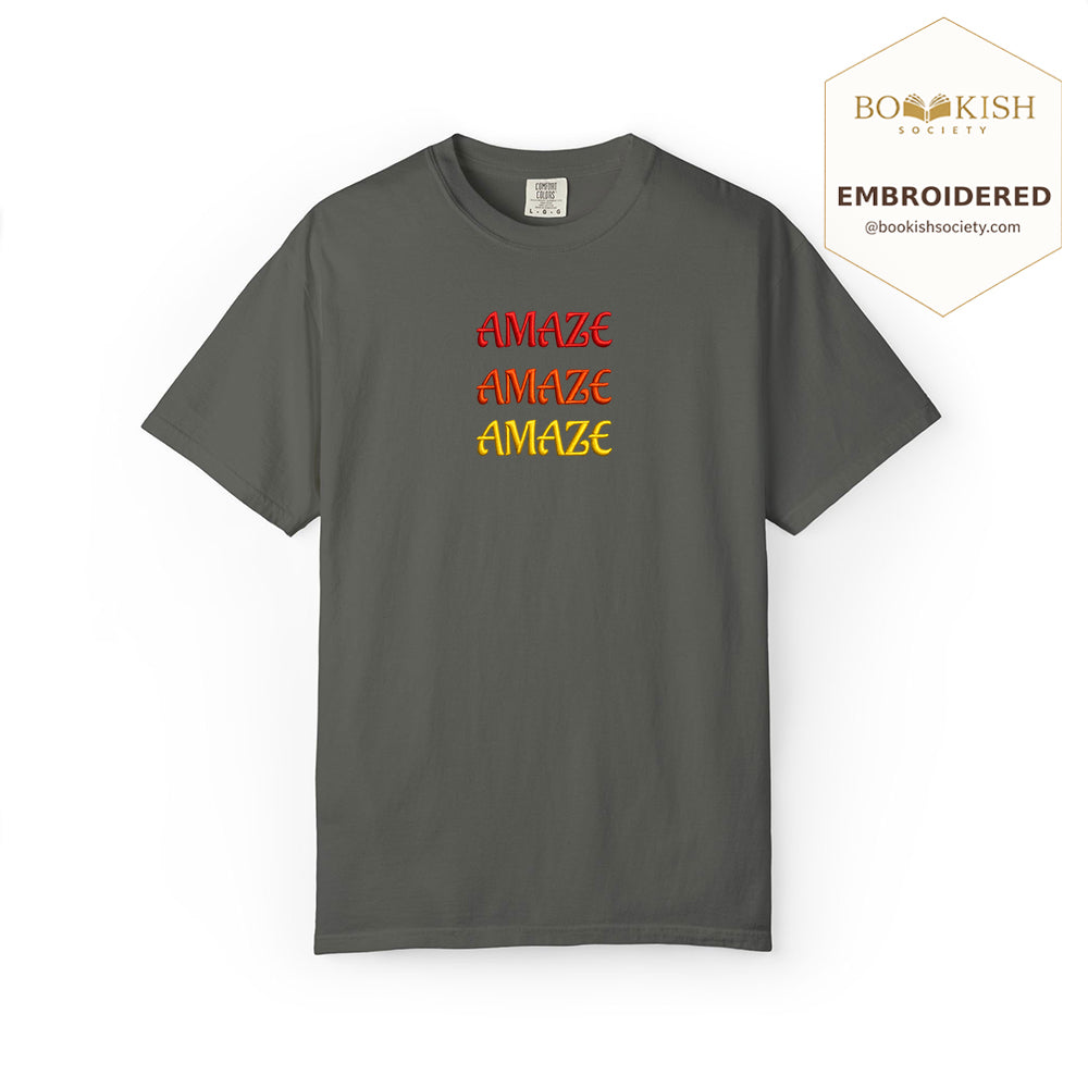 Embroidered Amaze Amaze Amaze Comfort Color ® T-shirt Book Lover Gift Pepper