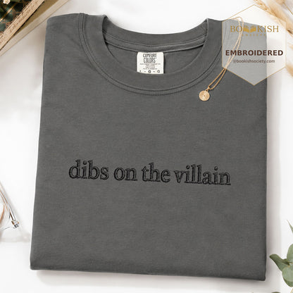Embroidered Dibs On The Villain Comfort Color ® T-shirt Book Lover Gift Pepper