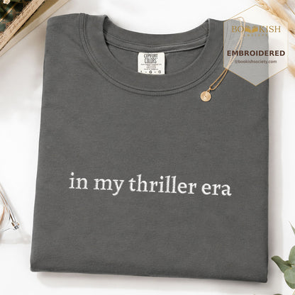 Embroidered In My Thriller Era Comfort Color ® T-shirt Book Lover Gift Pepper