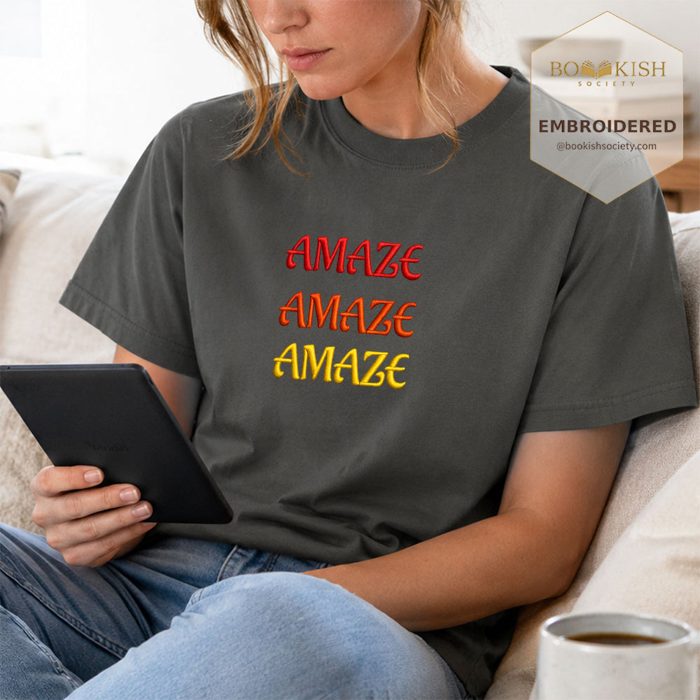 Embroidered Amaze Amaze Amaze Comfort Color ® T-shirt Book Lover Gift Pepper