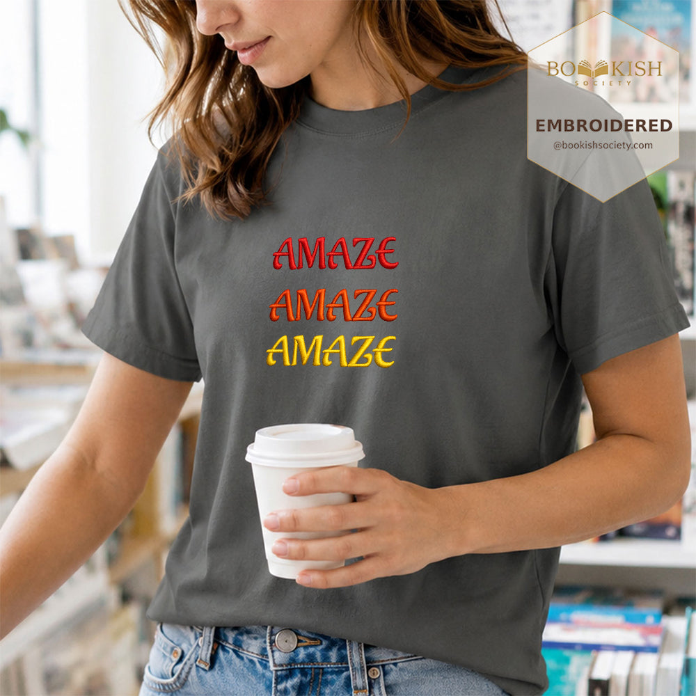 Embroidered Amaze Amaze Amaze Comfort Color ® T-shirt Book Lover Gift Pepper