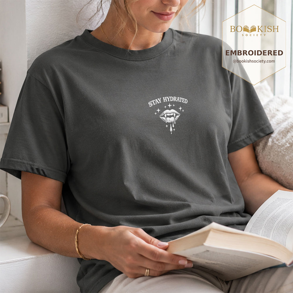 Embroidered Stay Hydrated Comfort Color ® T-shirt Book Lover Gift Pepper