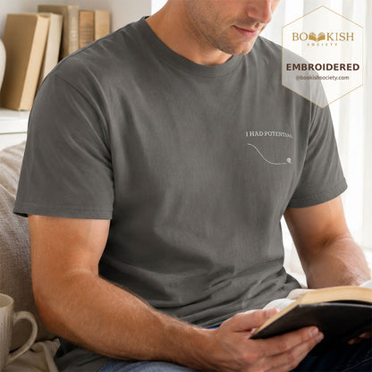 Embroidered I Had Potential Comfort Color ® T-shirt Book Lover Gift Pepper