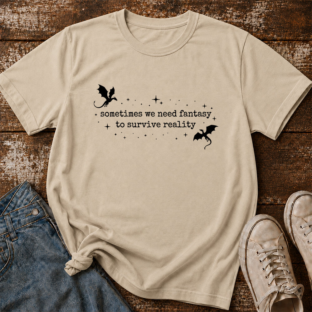 Sometimes We Need Fantasy Softstyle T-Shirt | Book Lover Gift Sand