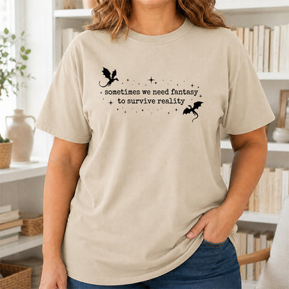 Sometimes We Need Fantasy Softstyle T-Shirt | Book Lover Gift Sand