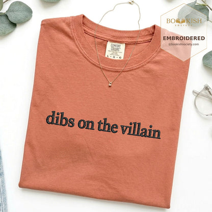 Embroidered Dibs On The Villain Comfort Color ® T-shirt Book Lover Gift Terracotta