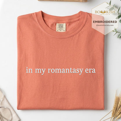 Embroidered in my fantasy romance era Comfort Color ® T-shirt Book Lover Gift Terracotta