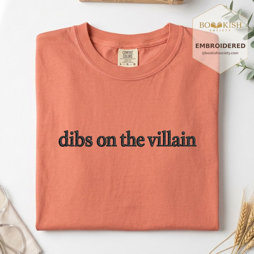 Embroidered Dibs On The Villain Comfort Color ® T-shirt Book Lover Gift Terracotta