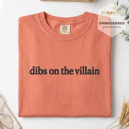 Embroidered Dibs On The Villain Comfort Color ® T-shirt Book Lover Gift Terracotta