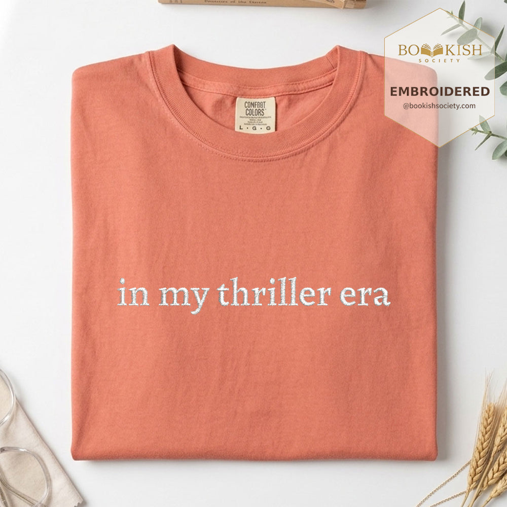Embroidered In My Thriller Era Comfort Color ® T-shirt Book Lover Gift Terracotta