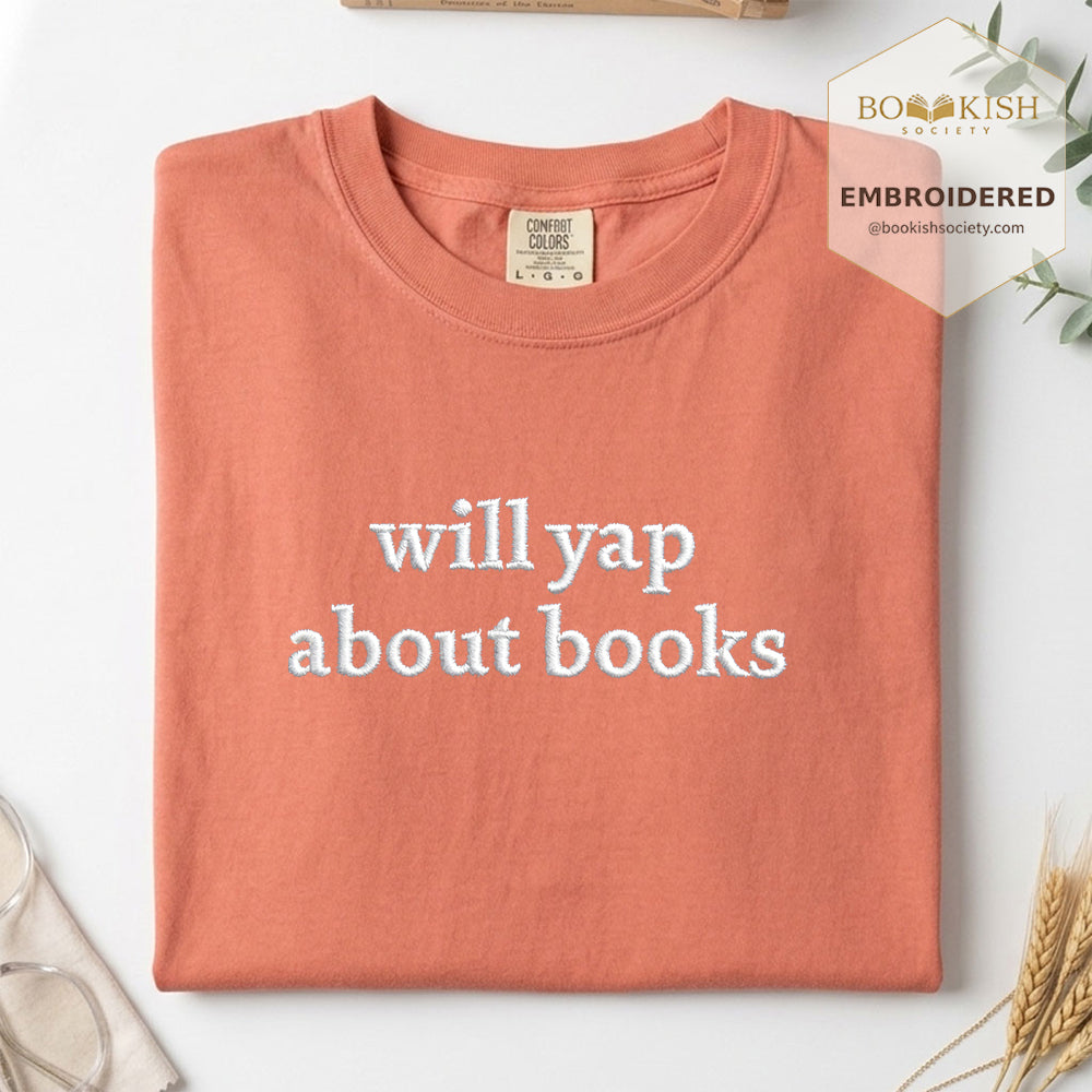 Embroidered Will Yap About Books Comfort Color ® T-shirt Book Lover Gift Terracotta