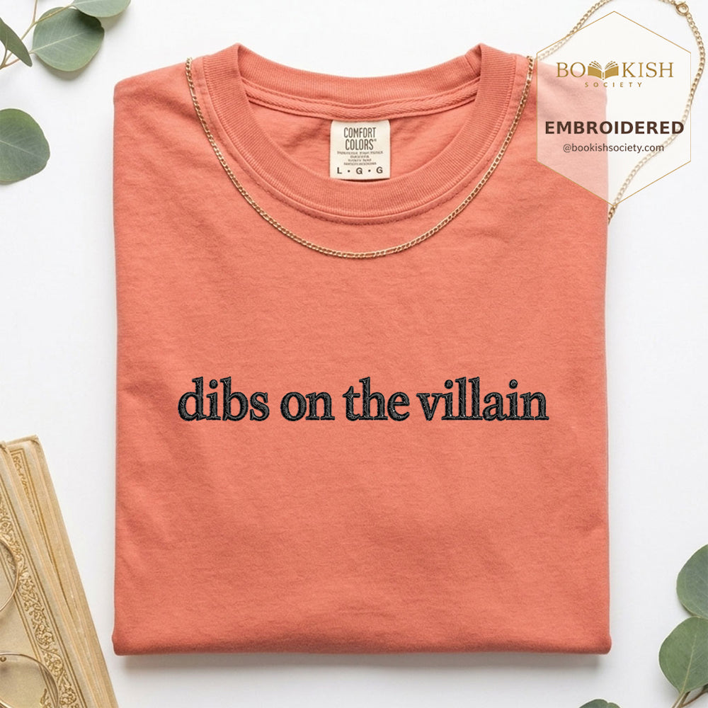 Embroidered Dibs On The Villain Comfort Color ® T-shirt Book Lover Gift Terracotta