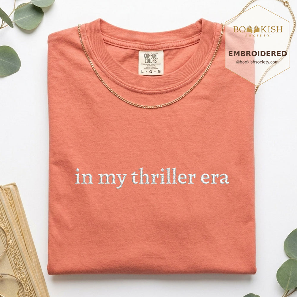 Embroidered In My Thriller Era Comfort Color ® T-shirt Book Lover Gift Terracotta