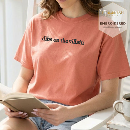 Embroidered Dibs On The Villain Comfort Color ® T-shirt Book Lover Gift Terracotta
