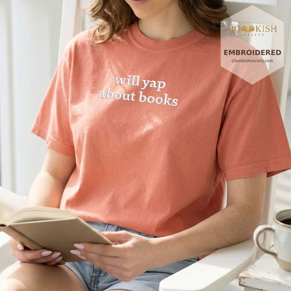 Embroidered Will Yap About Books Comfort Color ® T-shirt Book Lover Gift Terracotta