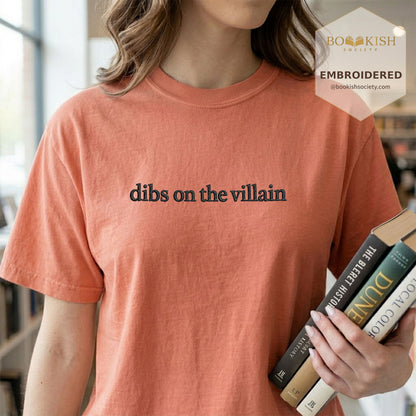 Embroidered Dibs On The Villain Comfort Color ® T-shirt Book Lover Gift Terracotta